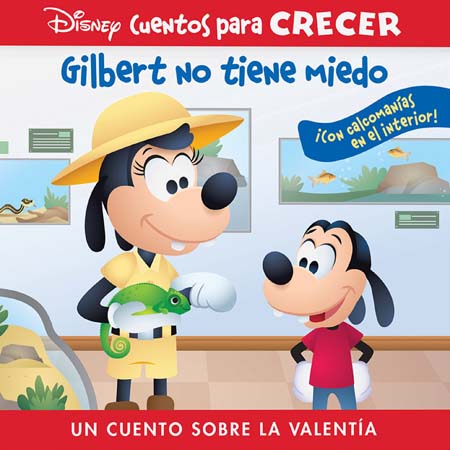 Gilbert no tiene miedo – Un cuento sobre la valentía – Eurosur