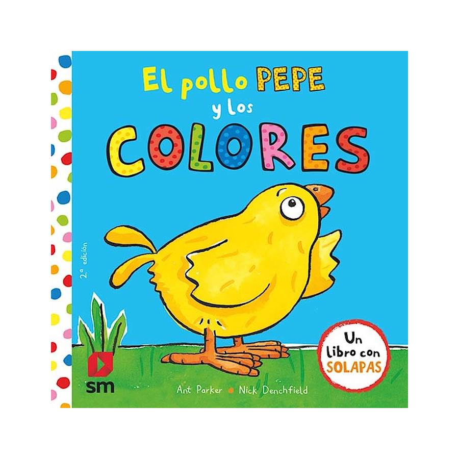 Libro El pollo Pepe y los colores + Mochila – Ediciones SM