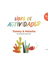 Libro de Actividades En el fondo del Mar – Tommy y Natacha
