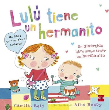 Libro Lulú tiene un hermanito – Ediciones SM